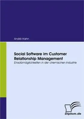 Hahn |  Social Software im Customer Relationship Management | Buch |  Sack Fachmedien