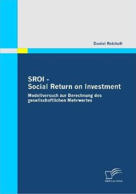 Reichelt | SROI - Social Return on Investment | Buch | 978-3-8366-6748-7 | sack.de