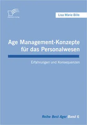 Bille | Age Management-Konzepte für das Personalwesen | Buch | 978-3-8366-6831-6 | www.sack.de