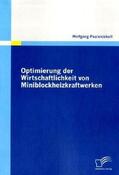 Pauleickhoff |  Optimierung der Wirtschaftlichkeit von Miniblockheizkraftwerken | Buch |  Sack Fachmedien