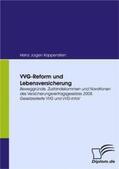 Kappenstein |  VVG-Reform und Lebensversicherung | Buch |  Sack Fachmedien