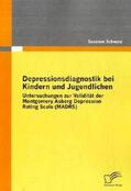Schwarz |  Depressionsdiagnostik bei Kindern und Jugendlichen | Buch |  Sack Fachmedien
