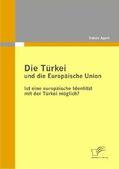 Appel |  Die Türkei und die Europäische Union | Buch |  Sack Fachmedien