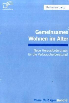 Janz | Gemeinsames Wohnen im Alter | Buch | 978-3-8366-7902-2 | www.sack.de