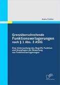 Fichtler |  Grenzüberschreitende Funktionsverlagerungen nach § 1 Abs. 3 AStG | Buch |  Sack Fachmedien