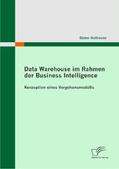 Hoffmann |  Data Warehouse im Rahmen der Business Intelligence | Buch |  Sack Fachmedien