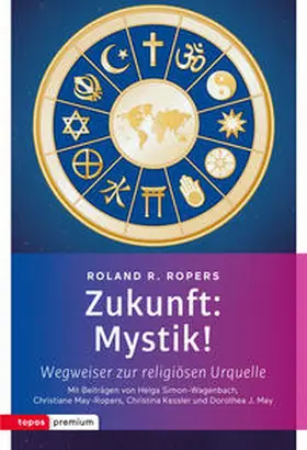 Ropers | Zukunft: Mystik! | Buch | 978-3-8367-0046-7 | sack.de