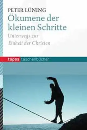 Lüning |  Ökumene der kleinen Schritte | Buch |  Sack Fachmedien