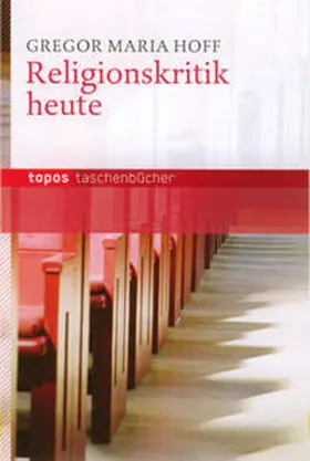 Hoff |  Religionskritik heute | Buch |  Sack Fachmedien
