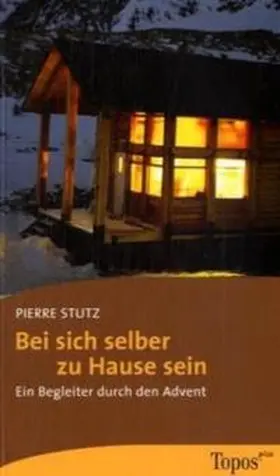 Stutz |  Bei sich selber zu Hause sein | Buch |  Sack Fachmedien