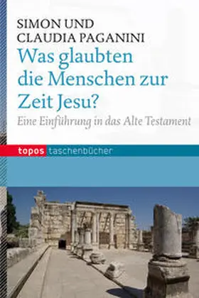 Paganini |  Was glaubten die Menschen zur Zeit Jesu!? | Buch |  Sack Fachmedien