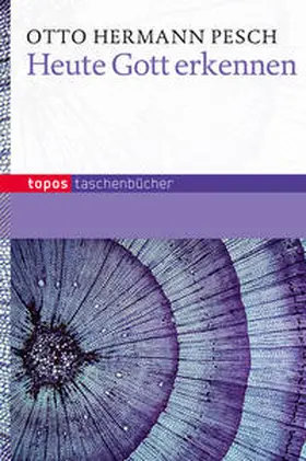 Pesch |  Heute Gott erkennen | Buch |  Sack Fachmedien