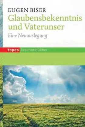 Biser |  Glaubensbekenntnis und Vaterunser | Buch |  Sack Fachmedien