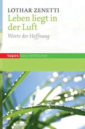 Zenetti |  Leben liegt in der Luft | Buch |  Sack Fachmedien