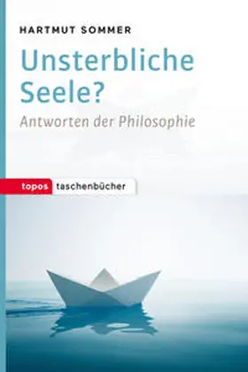 Sommer |  Unsterbliche Seele? | Buch |  Sack Fachmedien