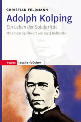 Feldmann | Adolph Kolping | Buch | 978-3-8367-1059-6 | www.sack.de