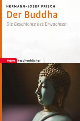 Frisch |  Der Buddha | Buch |  Sack Fachmedien