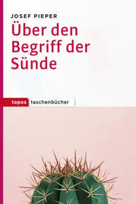 Pieper |  Über den Begriff der Sünde | Buch |  Sack Fachmedien