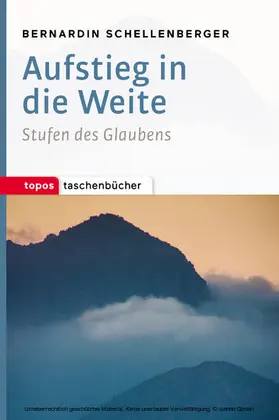 Schellenberger |  Aufstieg in die Weite | eBook | Sack Fachmedien