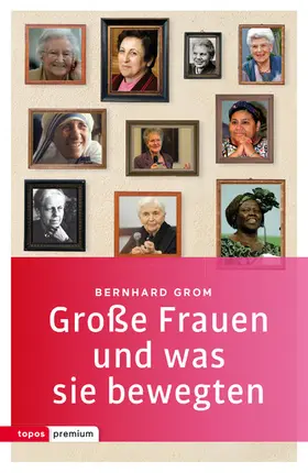 Grom |  Große Frauen und was sie bewegten | eBook | Sack Fachmedien