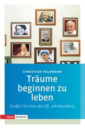 Feldmann |  Träume beginnen zu leben | eBook | Sack Fachmedien