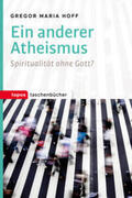 Hoff |  Ein anderer Atheismus | eBook | Sack Fachmedien