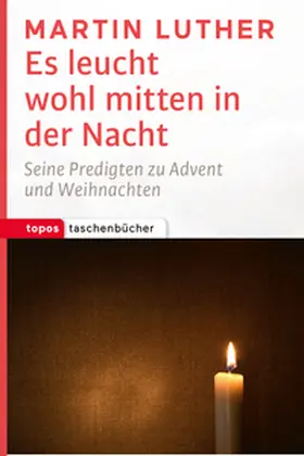 Luther / Manns |  Es leucht wohl mitten in der Nacht | eBook | Sack Fachmedien