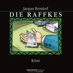 Berndorf |  Die Raffkes | Sonstiges |  Sack Fachmedien