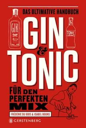 DuBois / Du Bois / Boons |  Gin & Tonic | Buch |  Sack Fachmedien