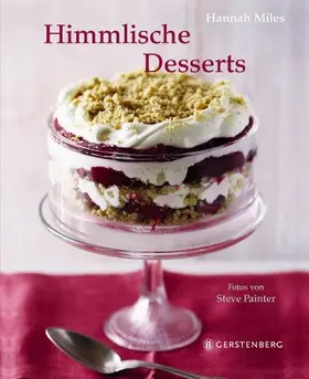 Miles |  Himmlische Desserts | Buch |  Sack Fachmedien