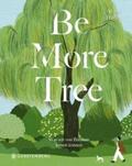 Davies |  Be More Tree | Buch |  Sack Fachmedien