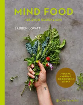 Lovatt |  Mind Food - Iss dich glücklich! | Buch |  Sack Fachmedien