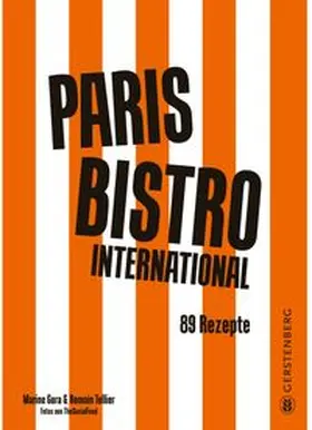 Gora / Tellier |  Paris Bistro International | Buch |  Sack Fachmedien