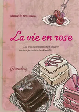 Rousseau |  La vie en rose | Buch |  Sack Fachmedien
