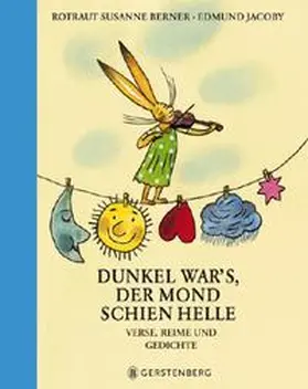 Jacoby / Berner |  Dunkel war's, der Mond schien helle | Buch |  Sack Fachmedien