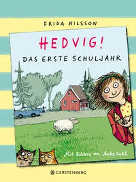 Nilsson |  Hedvig! Das erste Schuljahr | Buch |  Sack Fachmedien