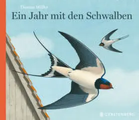 Müller |  Ein Jahr mit den Schwalben | Buch |  Sack Fachmedien
