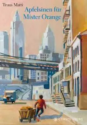 Matti |  Apfelsinen für Mister Orange | Buch |  Sack Fachmedien