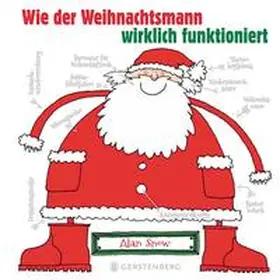 Snow |  Wie der Weihnachtsmann wirklich funktioniert | Buch |  Sack Fachmedien