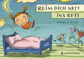 Kulot | Reim dich nett ins Bett | Buch | 978-3-8369-5489-1 | www.sack.de