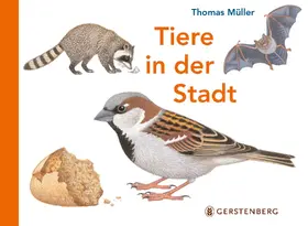 Müller |  Tiere in der Stadt | Buch |  Sack Fachmedien