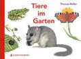 Müller |  Tiere im Garten | Buch |  Sack Fachmedien