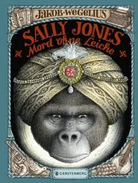 Wegelius |  Sally Jones - Mord ohne Leiche | Buch |  Sack Fachmedien