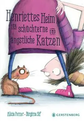 Potter |  Henriettes Heim für schüchterne und ängstliche Katzen | Buch |  Sack Fachmedien