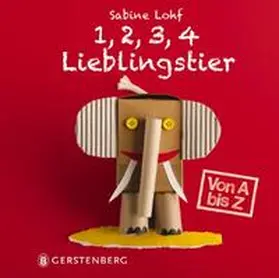 Lohf |  1, 2, 3, 4 Lieblingstier | Buch |  Sack Fachmedien