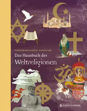 Schulz-Reiss | Das Hausbuch der Weltreligionen | Buch | 978-3-8369-5982-7 | www.sack.de