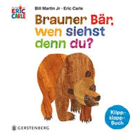 Carle / Martin jr. / Martin |  Brauner Bär, wen siehst denn du? | Buch |  Sack Fachmedien