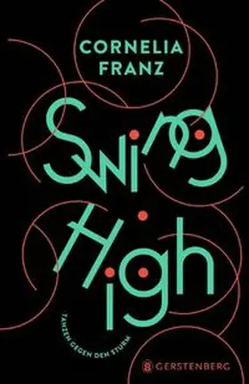 Franz |  Swing High | Buch |  Sack Fachmedien