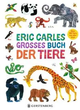 Carle |  Eric Carles großes Buch der Tiere | Buch |  Sack Fachmedien