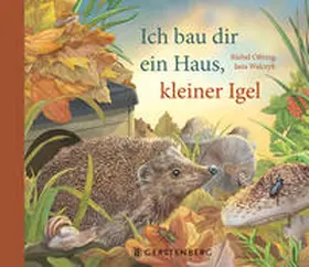 Oftring |  Ich bau dir ein Haus, kleiner Igel | Buch |  Sack Fachmedien